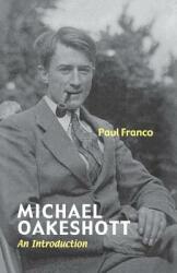 Michael Oakeshott: An Introduction (ISBN: 9780300215274)