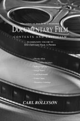 Documentary Film - Carl Rollyson (ISBN: 9780595420612)