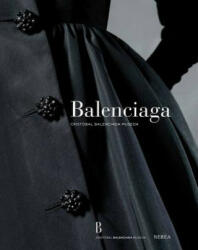 Balenciaga - Amalia Descalzo, Miren Arzalluz, Pierre Arizzoli-Clemental (2011)