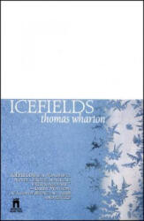 Icefields - Thomas Wharton (ISBN: 9780671002206)