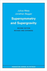 Supersymmetry and Supergravity: Revised Edition (ISBN: 9780691025308)