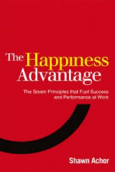 Happiness Advantage - Shawn Achor (2011)