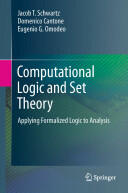Computational Logic and Set Theory: Applying Formalized Logic to Analysis (2011)