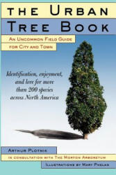 Urban Tree Book - Arthur Plotnik (ISBN: 9780812931037)