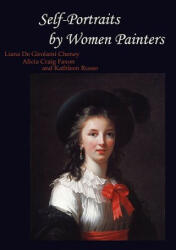 Self-Portraits by Women Painters - Kathleen Lucey Russo (ISBN: 9780982386736)