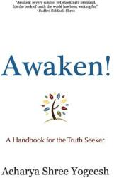 Awaken! (ISBN: 9780984385423)
