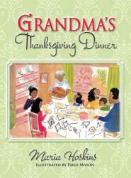 Grandma's Thanksgiving Dinner (ISBN: 9780986403644)