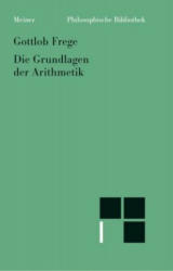 Grundlagen der Arithmetik - Gottlob Frege (1988)