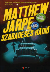 Matthew Jarpe: Szabadesés rádió (2009)