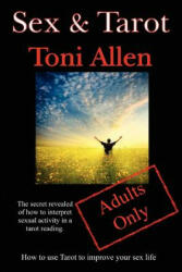 Sex & Tarot - Toni Allen (ISBN: 9781105975608)