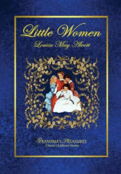 Little Women - Louisa M Alcott (ISBN: 9781312942196)