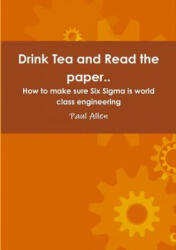 Drink Tea and Read the paper. . (ISBN: 9781326581541)