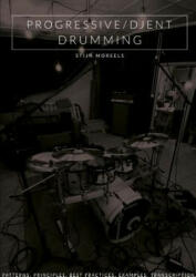 Progressive/Djent Drumming - Stijn Moreels (ISBN: 9781326981662)
