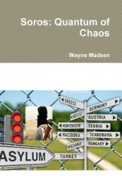 Soros: Quantum of Chaos (ISBN: 9781329706712)