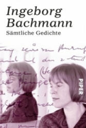 Sämtliche Gedichte - Ingeborg Bachmann (2003)