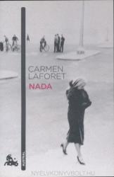 Carmen Laforet - Nada - Carmen Laforet (ISBN: 9788423342792)