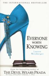 Everyone Worth Knowing - Lauren Weisbergerová (2006)