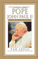 Pope John Paul II - Tad Szulc (ISBN: 9781416588863)