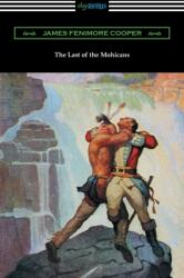 The Last of the Mohicans (ISBN: 9781420953701)