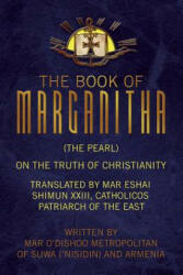Book of Marganitha (The Pearl) - MAR O' METROPOLITAN (ISBN: 9781425763558)