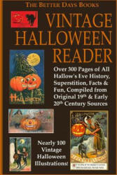 Better Days Books Vintage Halloween Reader - Various Authors (ISBN: 9781435741119)