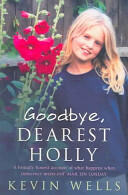 Goodbye Dearest Holly (2006)