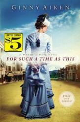 For Such a Time As This: A Women of Hope Novel (ISBN: 9781455556939)