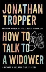 How To Talk To A Widower (2007)