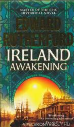 Ireland: Awakening - Edward Rutherfurd (2006)