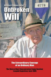 Unbroken Will - Bernhard Rammerstorfer (ISBN: 9781493157815)