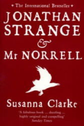Jonathan Strange and Mr Norrell - Susanna Clarke (2005)