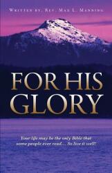 For His Glory (ISBN: 9781498425933)
