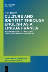 Culture and Identity through English as a Lingua Franca (ISBN: 9781501515880)