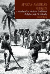 African-American Religion - David Musa (ISBN: 9781504913676)