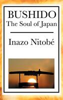 Bushido: The Soul of Japan (ISBN: 9781515436249)