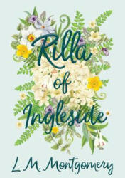 Rilla of Ingleside - L M Montgomery (ISBN: 9781528706421)