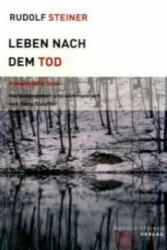 Leben nach dem Tod - Rudolf Steiner, Hans Stauffer (2009)