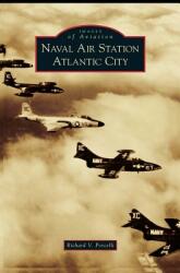 Naval Air Station Atlantic City (ISBN: 9781531650773)