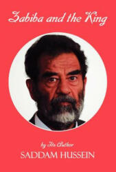 Zabiba and the King - Saddam Hussein (ISBN: 9781589396135)