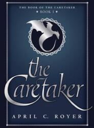 The Caretaker (ISBN: 9781732005808)