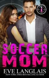 Soccer Mom (ISBN: 9781773840642)