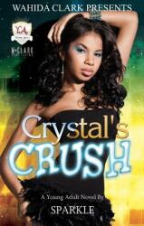 Crystal's Crush (ISBN: 9781936649464)