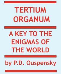 Tertium Organum (ISBN: 9781936690879)
