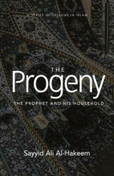 Progeny - Sayyid Ali Al-Hakeem (ISBN: 9781943393848)