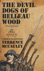 The Devil Dogs of Belleau Wood (ISBN: 9781943402151)
