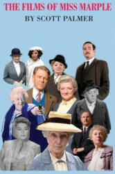 Films of Miss Marple - Scott Palmer (ISBN: 9781944787431)