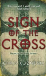 Sign of the Cross - Chris Kuzneski (2007)