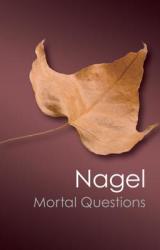 Mortal Questions - Thomas Nagel (2013)