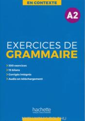 En Contexte Exercices de grammaire A2 Podręcznik + klucz odpowiedzi - Anne Akyüz, Bernadette Bazelle-Shahmaei, Joëlle Bonenfant, Marie-Françoise Gliemann (ISBN: 9782014016338)