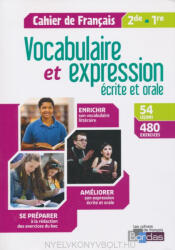 Isabelle Boireau, Thomas Gargallo, Sabine Fayon: Vocabulaire et expressions Français écrite et orale (ISBN: 9782047335758)